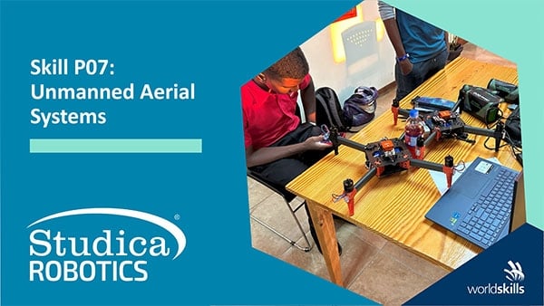WorldSkills Skill P07: Unmanned Aerial Systems UAS Competition